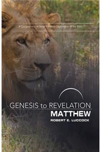 Genesis to Revelation: Matthew Participant Book