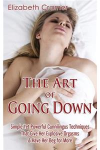 The Art of Going Down