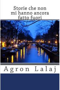 Storie che non mi hanno ancora fatto fuori