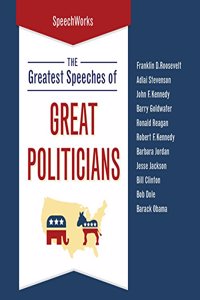Greatest Speeches of Great Politicians Lib/E