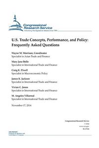 U.S. Trade Concepts, Performance, and Policy
