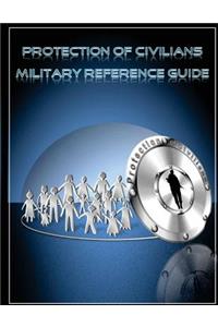 Protection of Civilians Military Reference Guide