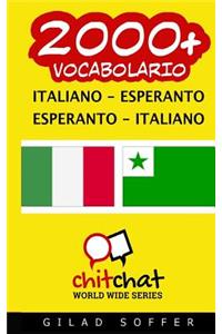 2000+ Italiano - Esperanto Esperanto - Italiano Vocabolario