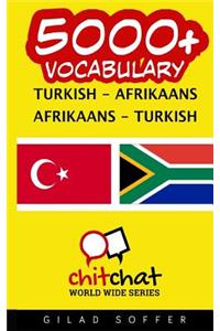 5000+ Turkish - Afrikaans Afrikaans - Turkish Vocabulary