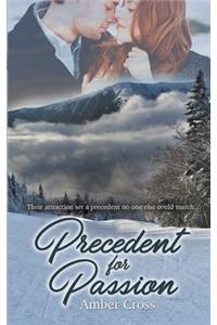 Precedent for Passion