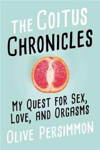 The Coitus Chronicles