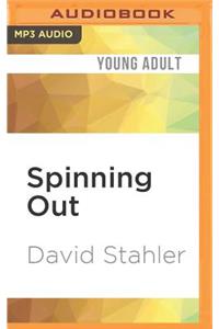 Spinning Out