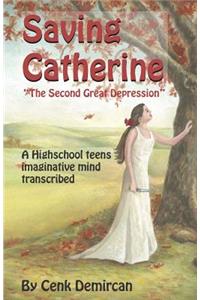 Saving Catherine