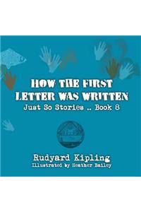 How the First Letter was Written