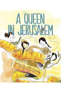 Queen in Jerusalem