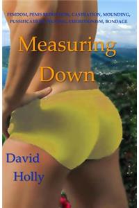 Measuring Down