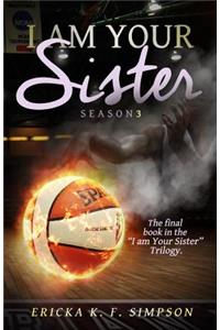 I am Your Sister