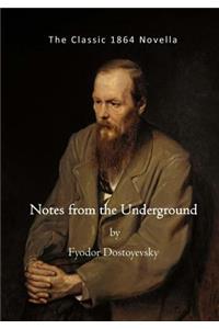 Notes from the Underground