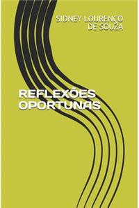 Reflexões Oportunas