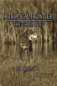 A Tropical Frontier