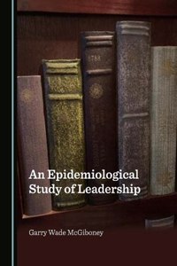 Epidemiological Study of Leadership