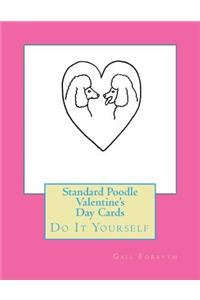 Standard Poodle Valentine's Day Cards