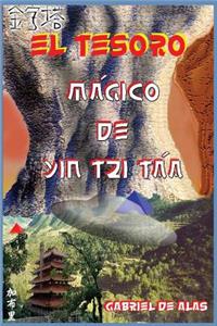 El Tesoro Magico de Yin Tzi Taa