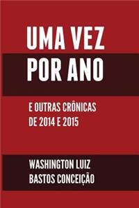 Uma Vez Por Ano