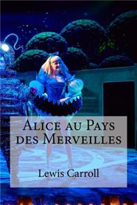 Alice au Pays des Merveilles