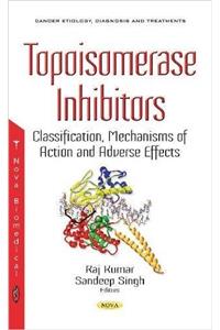 Topoisomerase Inhibitors