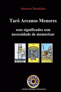 Taro Arcanos Menores, seus significados sem necessidade de memorizar
