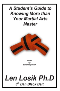 Student's Guide to Knowing More Than Your Martial Arts Master