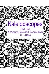 Kaleidoscopes Book One