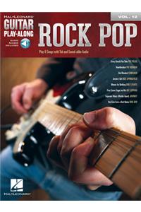 Rock Pop: Guitar Play-Along Volume 12 (Bk/Online Audio)