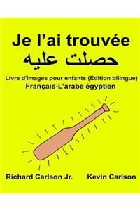 Je l'ai trouvée