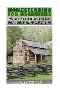 Homesteading For Beginners