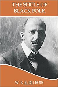 The Souls of Black Folk