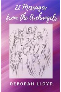 22 Messages from the Archangels