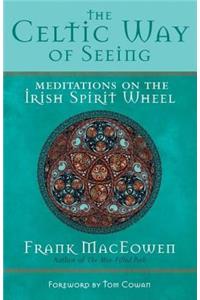 The Celtic Way of Seeing