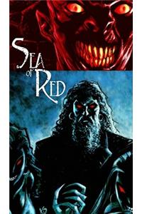 Sea Of Red Volume 2: No Quarter