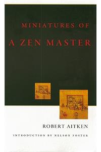 Miniatures of a Zen Master