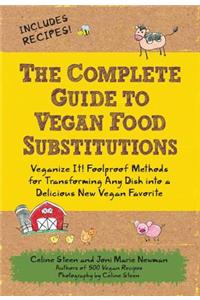 Complete Guide to Vegan Food Substitutions