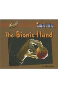 The Bionic Hand