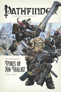 Pathfinder #6 Rise Of The Runelords: Spires of Xin-Shalast