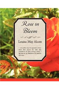 Rose in Bloom
