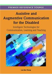 Assistive and Augmentive Communication for the Disabled