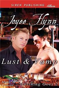 Lust & Vamp [Anything Goes 2] (Siren Publishing Allure Manlove)