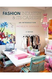 The Fashion Industry and Its Careers