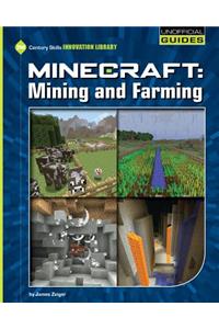 Minecraft: Mining and Farming