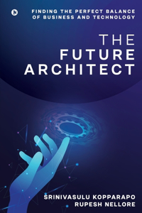 The Future Architect