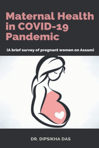 Maternal Health in COVID-19 Pandemic