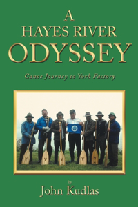 Hayes River Odyssey