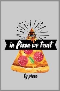 in pizza we trust