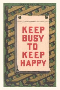 Vintage Journal Keep Busy to Keep Happy Slogan