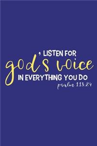 Listen For God's Voice In Everything You Do - Psalm 118
